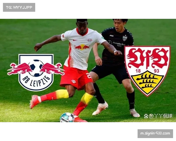 莱比锡近7轮不败 展现强势崛起争冠实力